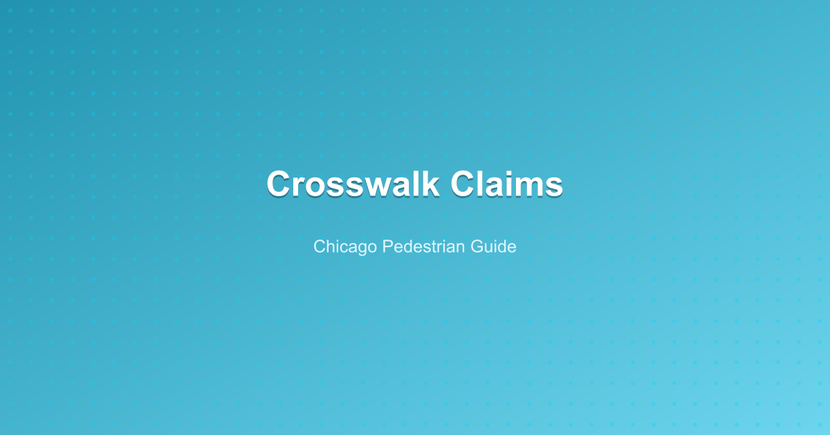Car-vs-Pedestrian Crosswalk Claims in Chicago (Non-Fatal): Rights, Evidence, and Next Steps
