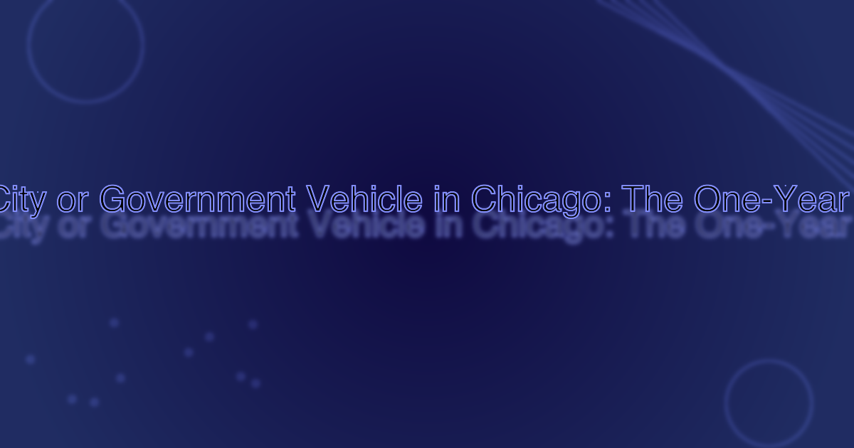 Hit by a City or Government Vehicle in Chicago: The One-Year Deadline