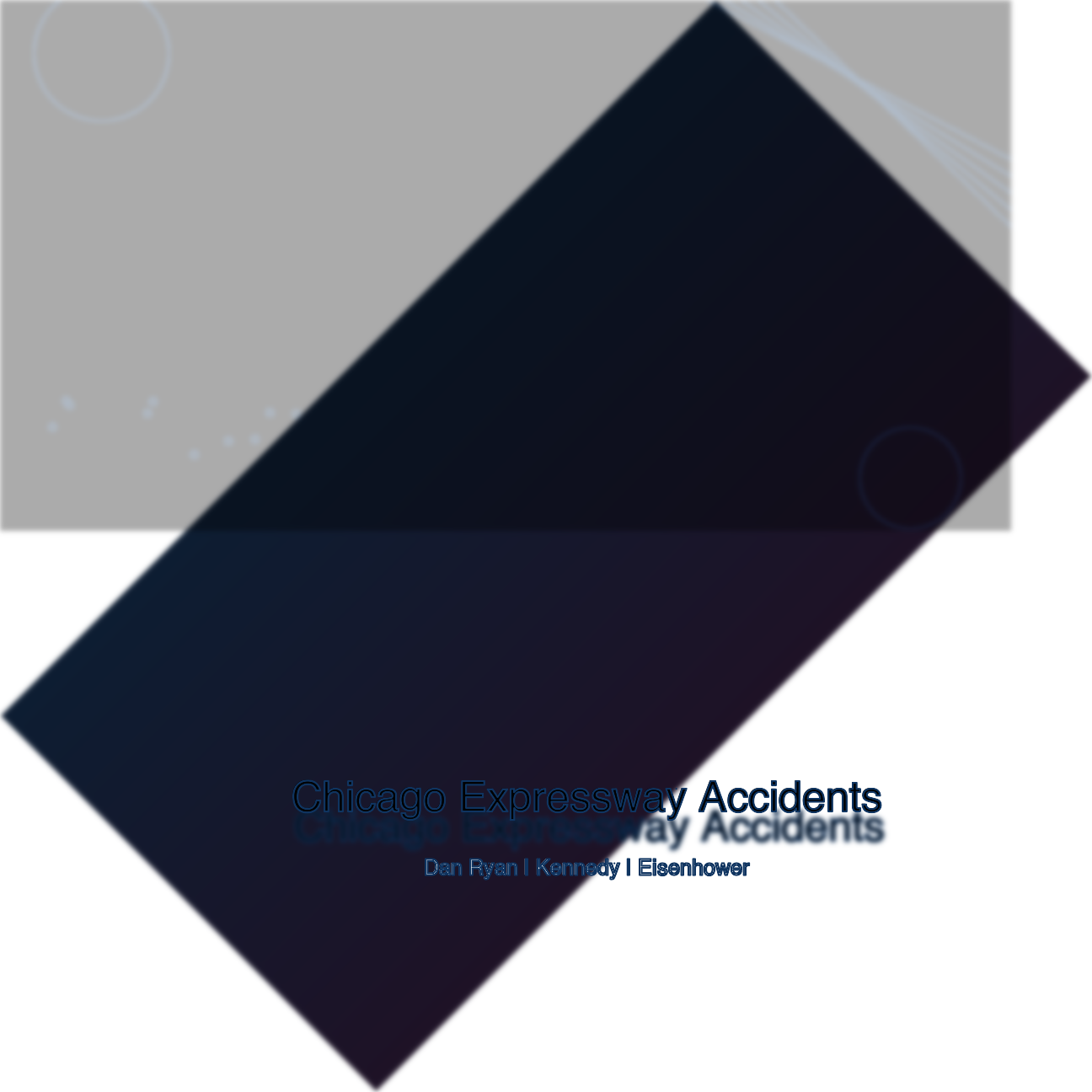 Chicago Expressway Accident Claims: Dan Ryan, Kennedy, Eisenhower